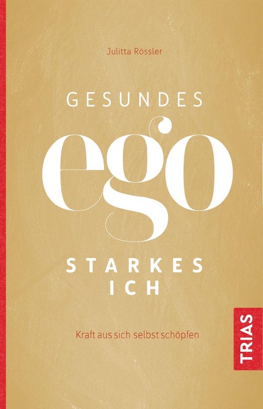 Gesundes Ego - starkes Ich - cover