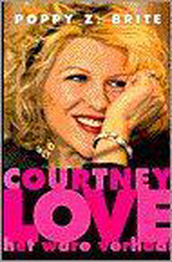 9789024521647 - Courtney love-het ware verhaal