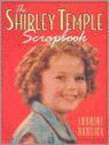 The Shirley Temple Scrapbook