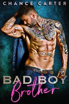 Bad Boy Series 6 - Bad Boy Brother