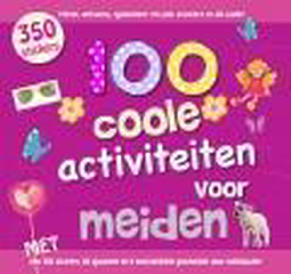 100 coole activiteiten voor meisjes