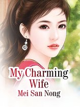 Volume 3 3 - My Charming Wife