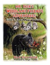 Mr. Rick's Woodland Friend's Adventures