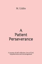 A Patient Perseverance