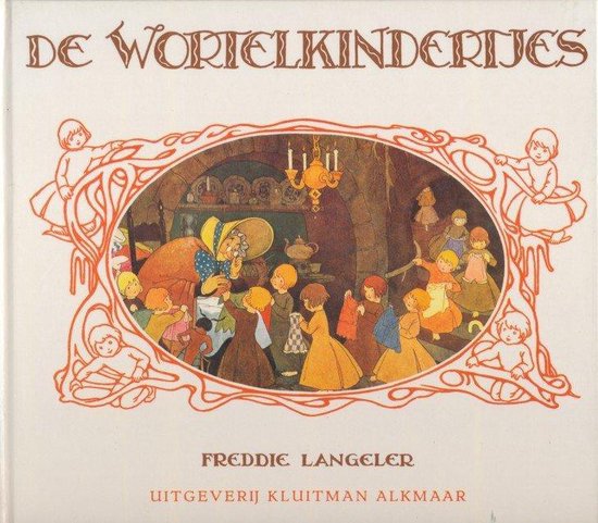 Langeler - Wortelkindertjes