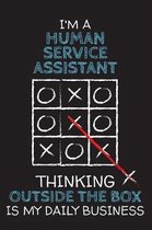 I'm a HUMAN SERVICE ASSISTANT
