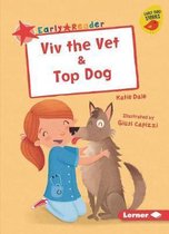 VIV the Vet & Top Dog