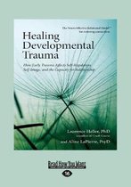 Healing Developmental Trauma
