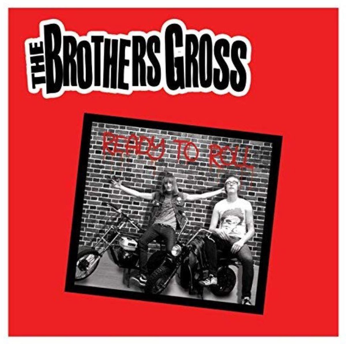 Brothers Gross - Ready To Roll (7" Single)