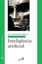 Como ler filosofia - Inteligência artificial