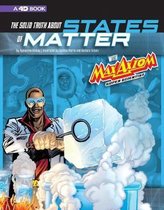 The Solid Truth about States of Matter with Max Axiom, Super Scientist