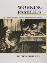 Canadian Social History Series - Working Families