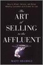 The Art Of Selling To The Affluent