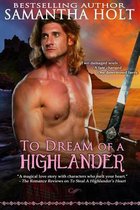 To Dream of a Highlander