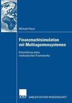 Finanzmarktsimulation Mit Multiagentensystemen