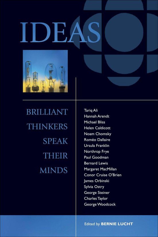 Ideas: Brilliant Thinkers Speak Their Minds - cover