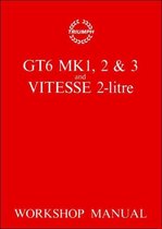 Triumph Gt6 Mk I, Mk II & Mk III And Vitesse 2-litre Repair Manual, 1967-1973