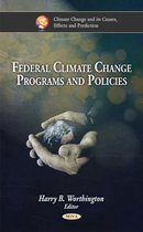 Federal Climate Change Programs & Policies