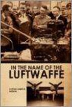 In the Name of the Luftwaffe