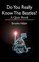 Do You Really Know the Beatles?