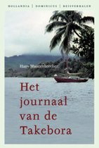 Hollandia Dominicus Reisverhalen - Het journaal van de Takebora
