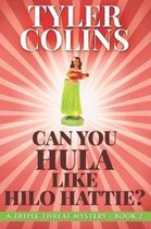 Can You Hula like Hilo Hattie?