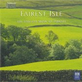 Fairest Isle: The Timeless Music Of Purcell