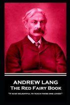 Andrew Lang - The Red Fairy Book