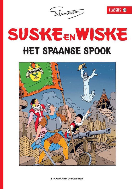Suske en Wiske Classics 21 - Het Spaanse spook - Willy Vandersteen | Respetofundacion.org
