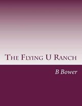 The Flying U Ranch