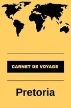 Carnet de voyage Pretoria