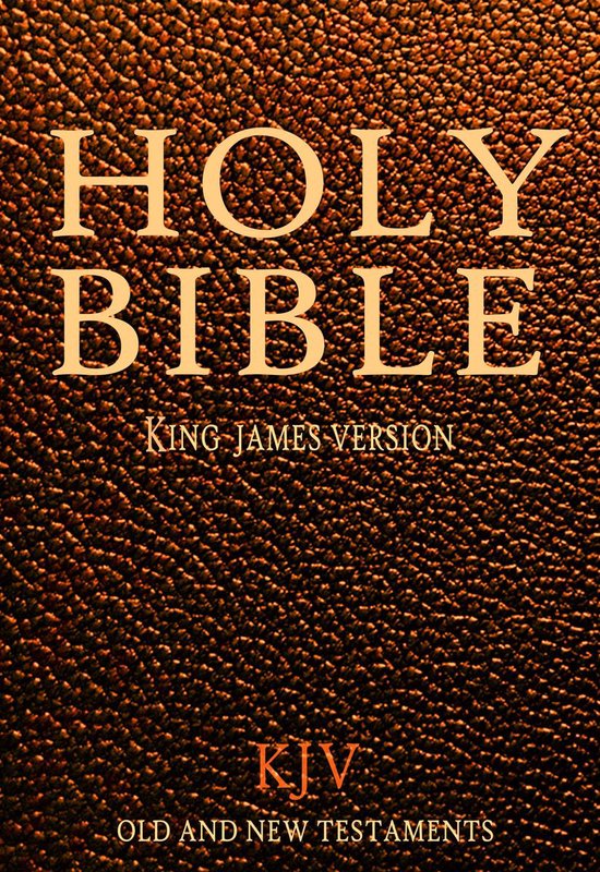 KJV 1611 Bible: Old and New Testaments (ebook), King James Bible ...