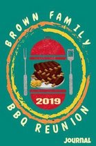 Brown Family 2019 BBQ Reunion Journal