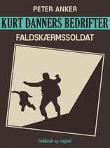Kurt Danners Bedrifter 170 - Kurt Danners bedrifter: Faldskærmssoldat