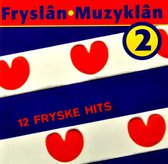 Fryslan-Muzyklan 2
