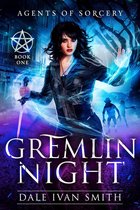 Agents of Sorcery 1 - Gremlin Night