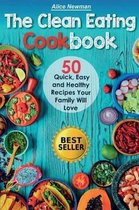 The Clean Eating Cookbook