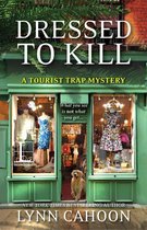 A Tourist Trap Mystery 4 - Dressed To Kill