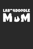 Labradoodle Notebook 'Labradoodle Mom' - Gift for Dog Lovers - Labradoodle Journal