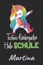 Tsch ss Kindergarten - Hallo Schule - Martina