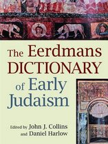 Dictionary Of Early Judaism