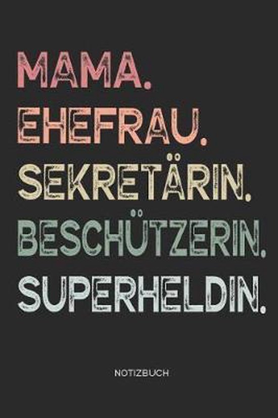 Mama Ehefrau Sekret Rin Besch Tzerin Superheldin Notizbuch