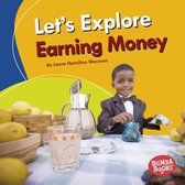 Bumba Books ® — A First Look at Money - Let's Explore Earning Money