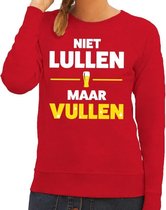 Niet Lullen maar Vullen tekst sweater rood voor dames XL