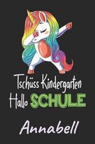 Tsch ss Kindergarten - Hallo Schule - Annabell