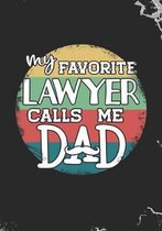 My Favorite Lawyer Calls Me Dad