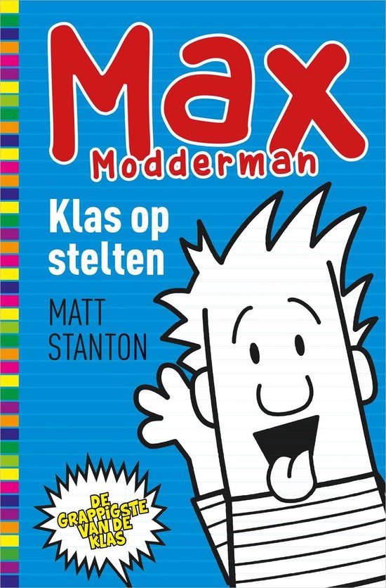 Max Modderman 1 -  Klas op stelten