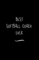 Best Softball Coach. Ever