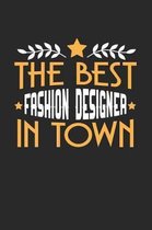 The Best Fashion Designer in Town