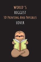 World's Biggest 3D Printing And Physibles Lover